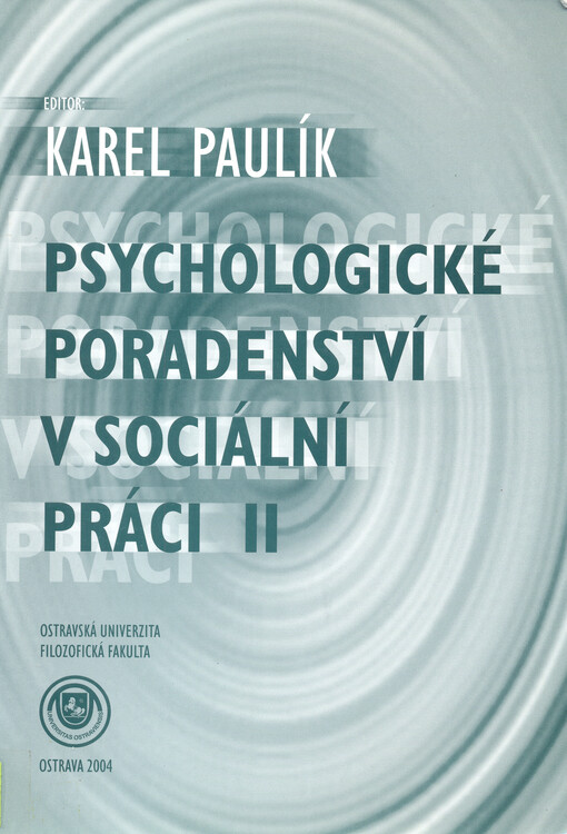 Psychologické poradenství v sociální práci II