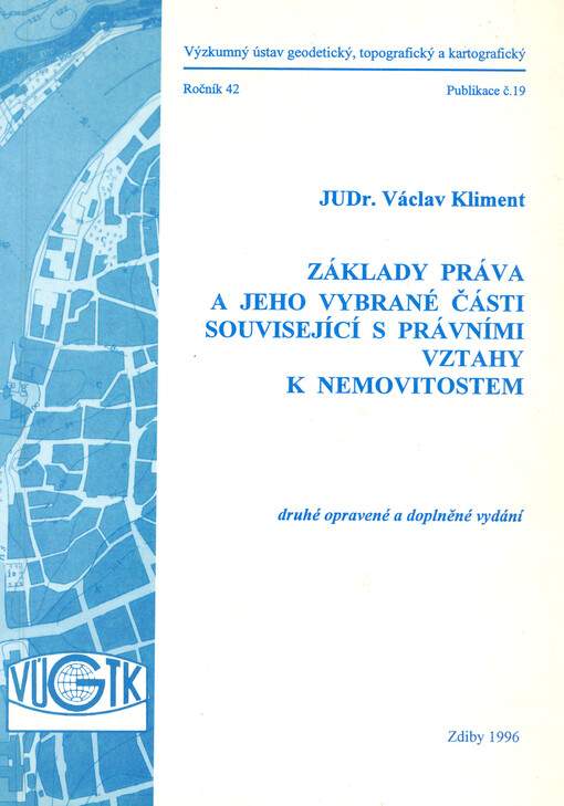 Základy práva a jeho vybrané části související s právními vztahy k nemovitostem
