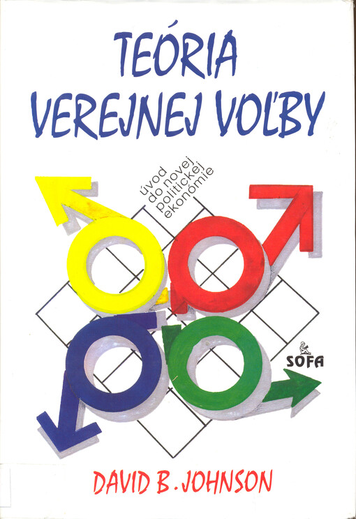 Teória verejnej voľby : úvod do novej politickej ekonómie