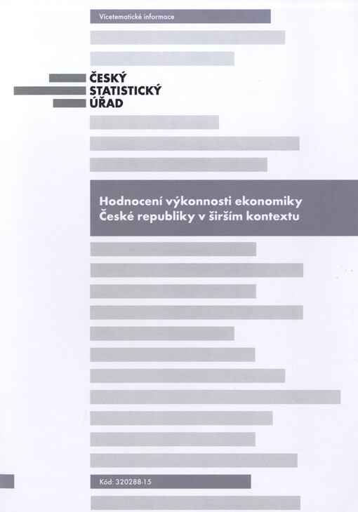 Hodnocení výkonnosti ekonomiky České republiky v širším kontextu