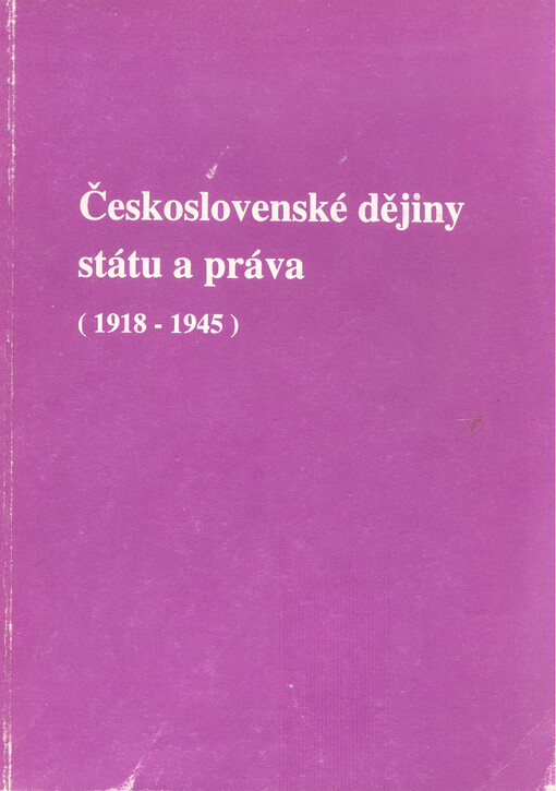 Československé dějiny státu a práva: 1918-1945