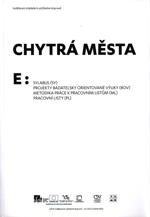 Vzdělávání mládeže k udržitelné dopravě. E, Chytrá města