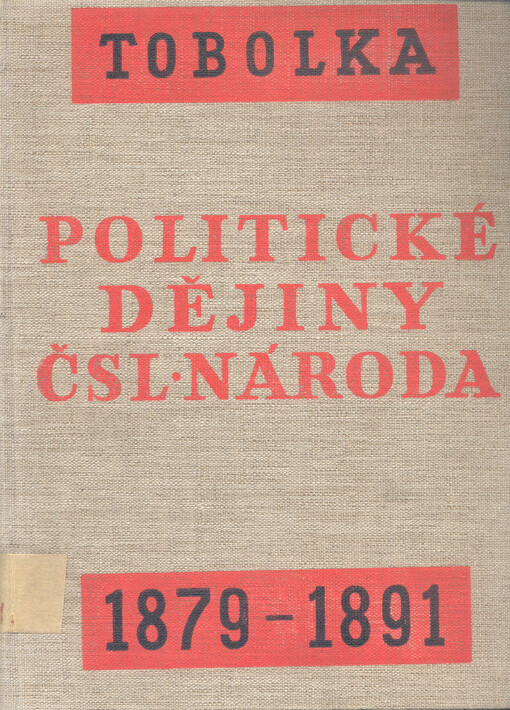 Politické dějiny československého národa od r. 1848 až do dnešní doby