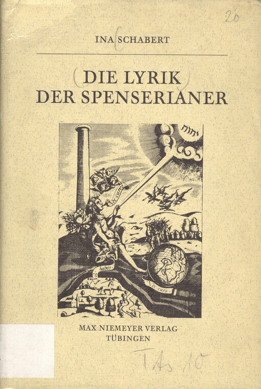 Die Lyrik der Spenserianer : Ansätze zu einer absoluten Dichtung in England, 1590-1660