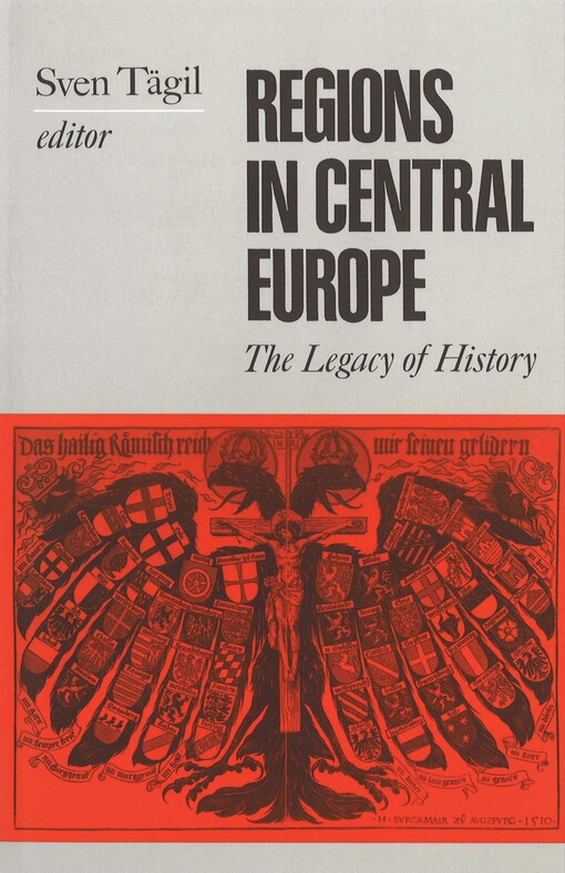 Regions in Central Europe : the legacy of history
