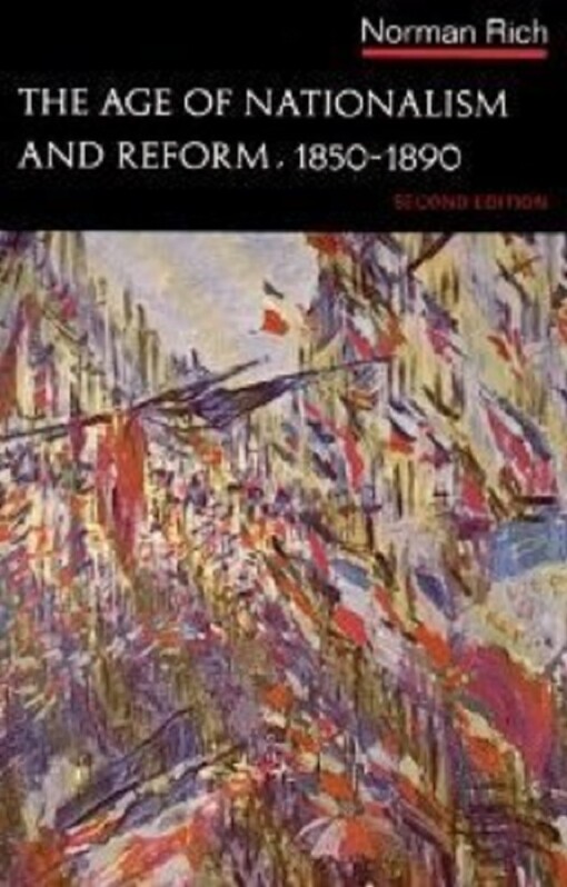 The age of nationalism and reform, 1850-1890