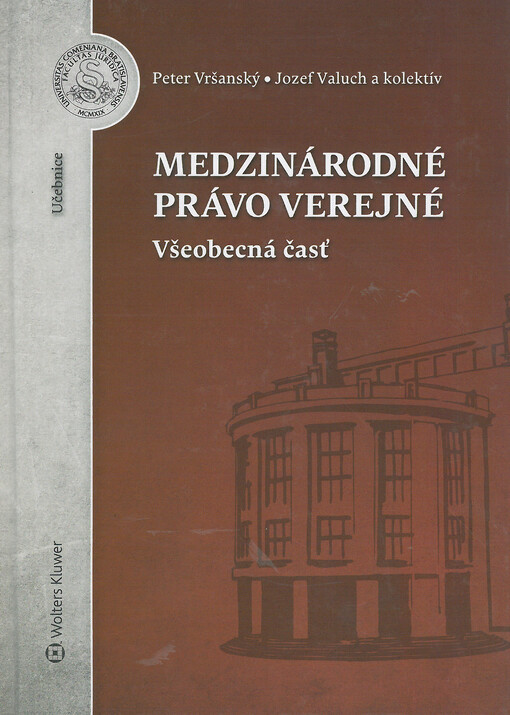 Medzinárodné právo verejné : všeobecná časť