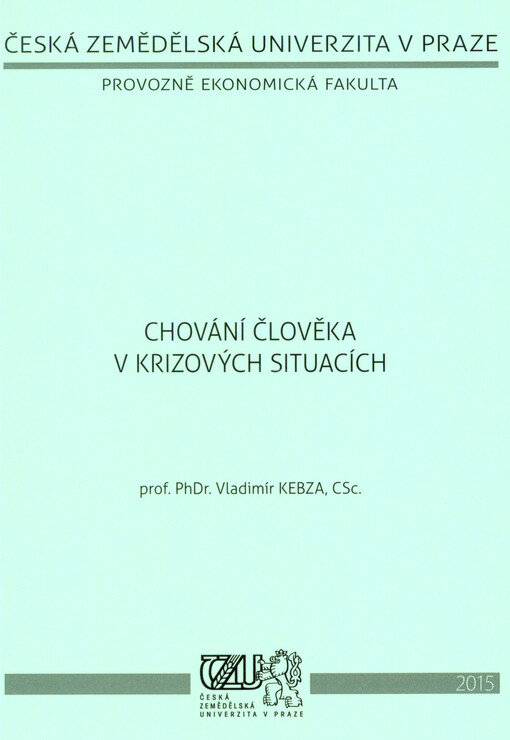 Chování člověka v krizových situacích