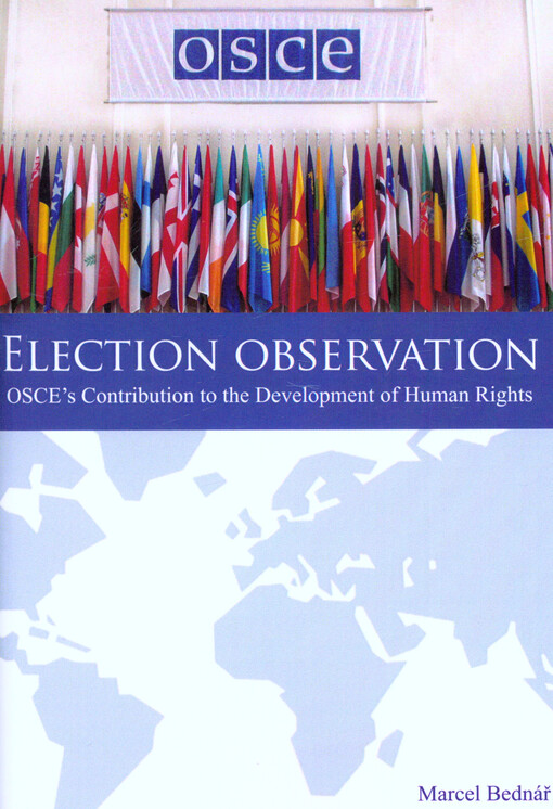 Election observation: OSCE's contribution to the development of human rights