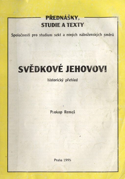 Svědkové Jehovovi : historický přehled