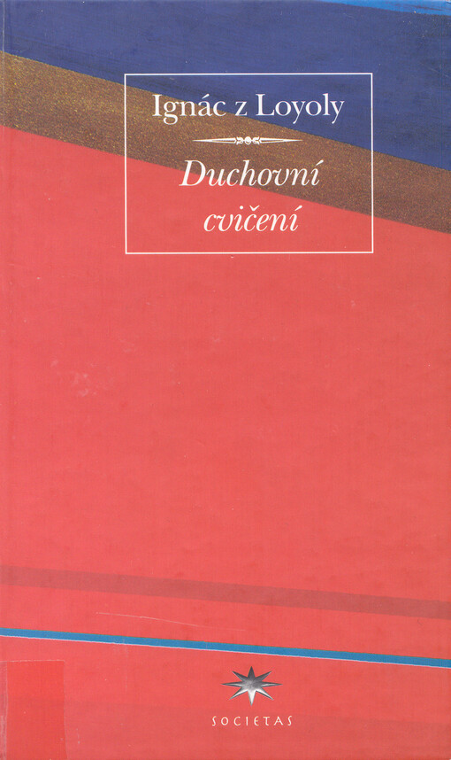 Duchovní cvičení.