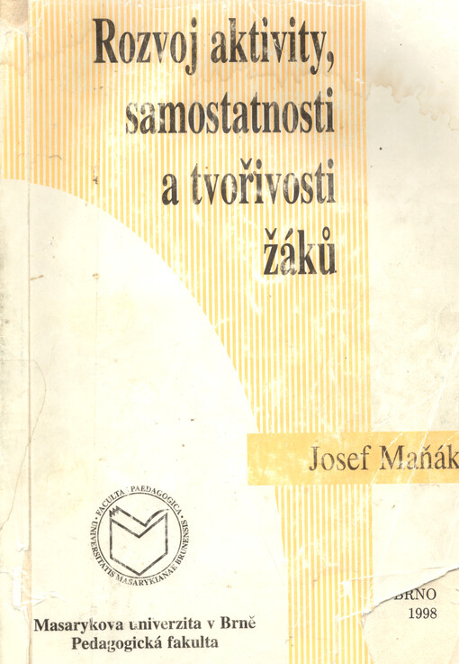 Rozvoj aktivity, samostatnosti a tvořivosti žáků