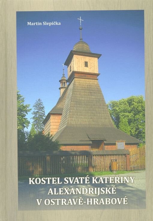 Kostel svaté Kateřiny Alexandrijské v Ostravě-Hrabové