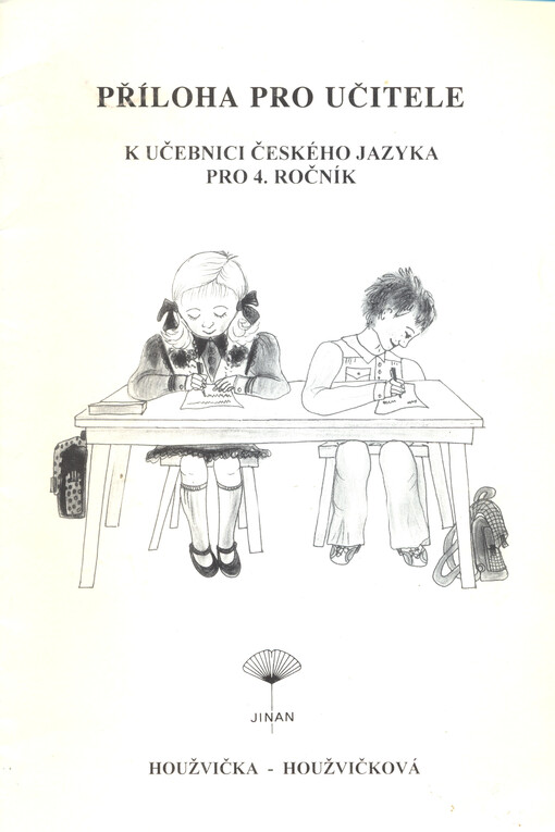 Český jazyk pro žáky 4. ročníku ZŠ :příloha pro učitele