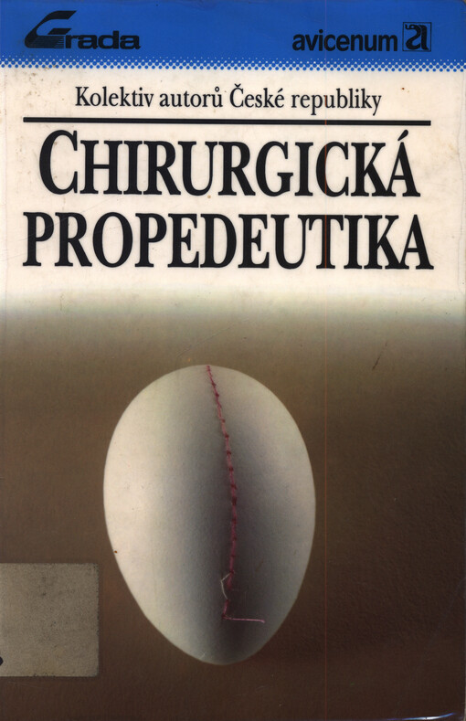 Chirurgická propedeutika : učebnice pro lékařské fakulty