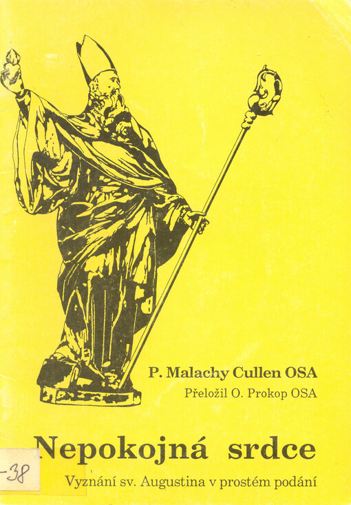 Nepokojná srdce :Vyznání sv. Augustina v prostém podání