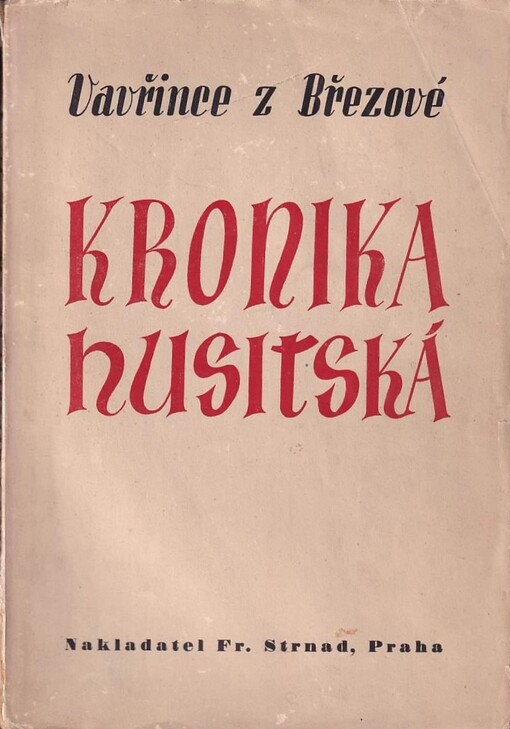 Vavřince z Březové Kronika husitská