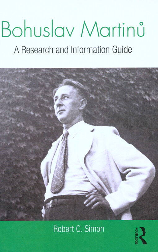 Bohuslav Martinů : a research and information guide