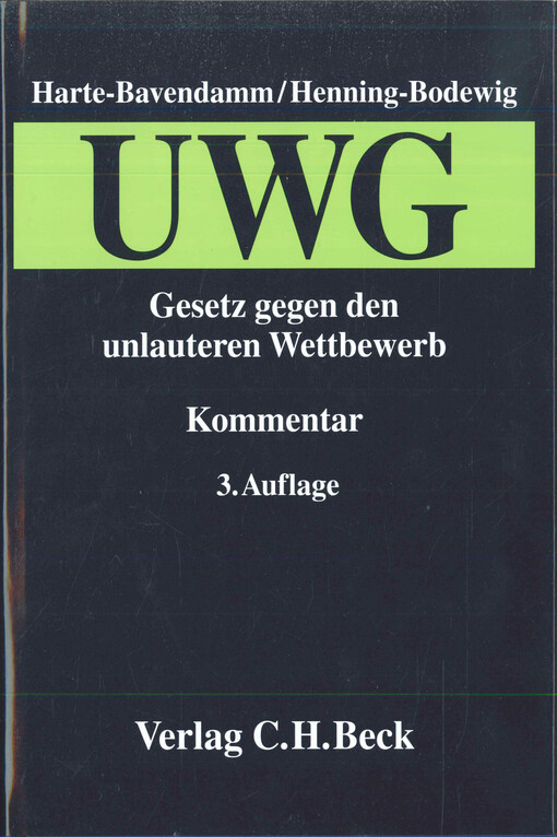 Gesetz gegen den unlauteren Wettbewerb (UWG) : mit Preisangabenverordnung : Kommentar