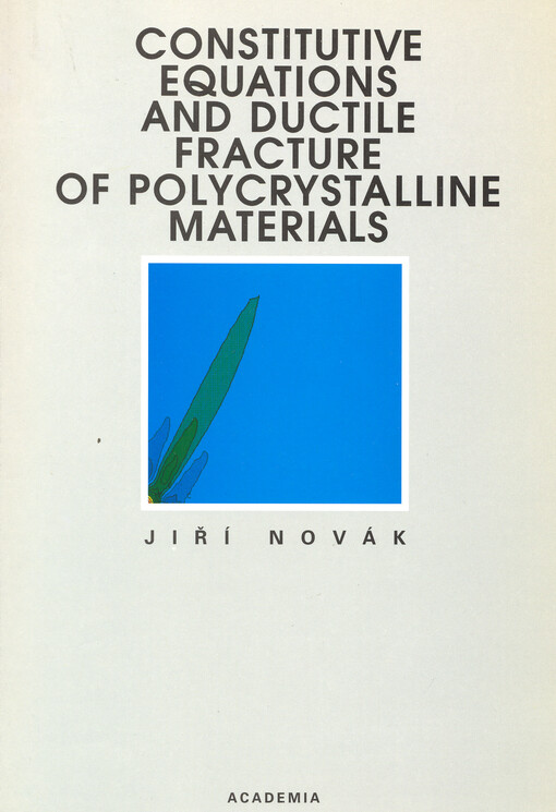 Constitutive equations and ductile fracture of polycrystalline materials