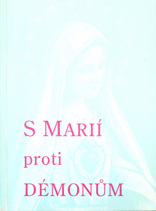 S Marií proti démonům