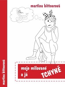 Moje milované tchýně a já