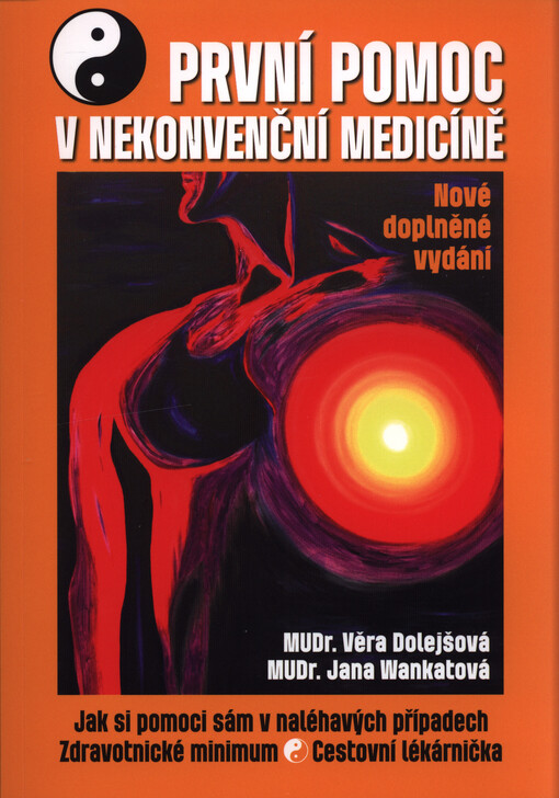 První pomoc v nekonvenční medicíně