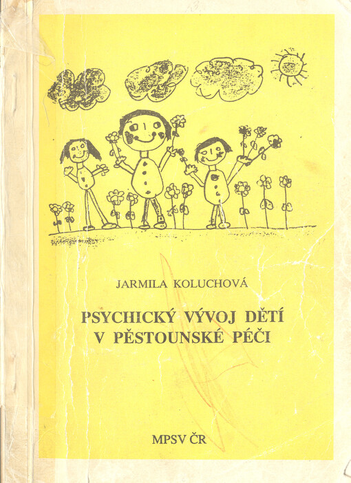 Psychický vývoj dětí v pěstounské péči