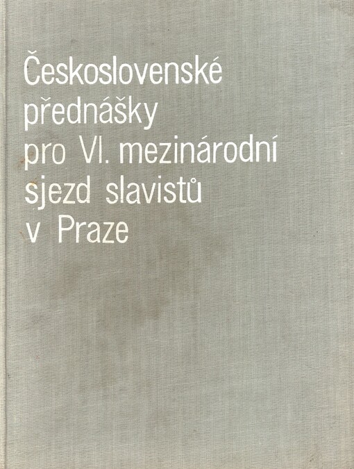 Československé přednášky pro 6. mezinárodní sjezd slavistů v Praze