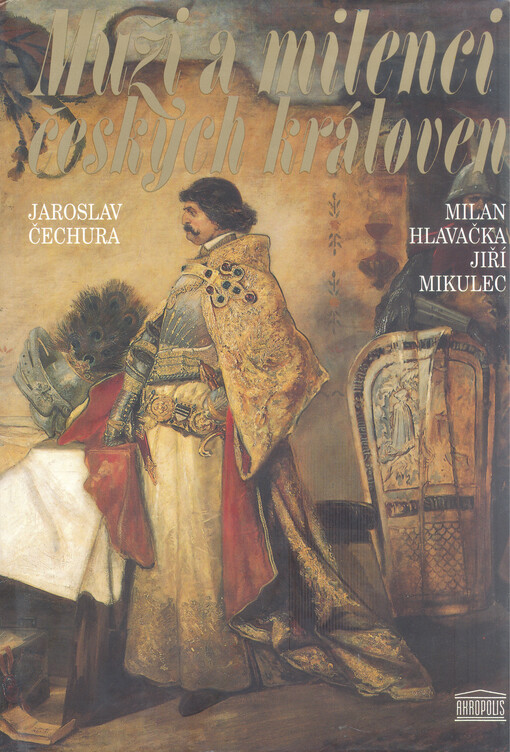 Muži a milenci českých královen