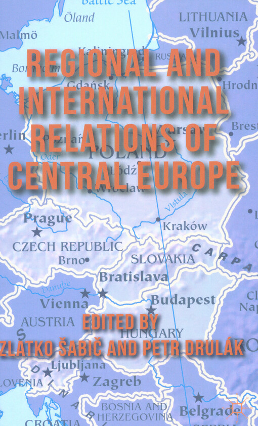 Regional and International Relations of Central Europe