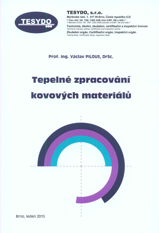 Tepelné zpracování kovových materiálů