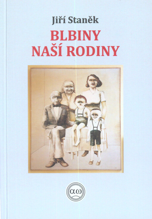 Blbiny naší rodiny
