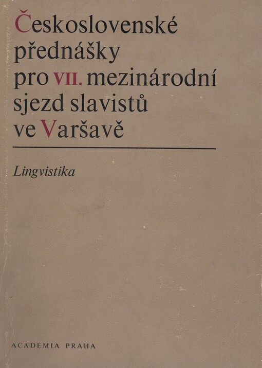 Československé přednášky pro 7. mezinárodní sjezd slavistů ve Varšavě (1973) :lingvistika