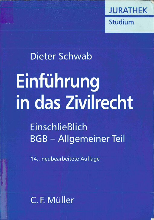 Einführung in das Zivilrecht : Einschließlich BGB - Allgemeiner Teil