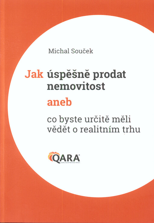 Jak úspěšně prodat nemovitost, aneb, Co byste určitě měli vědět o realitním trhu