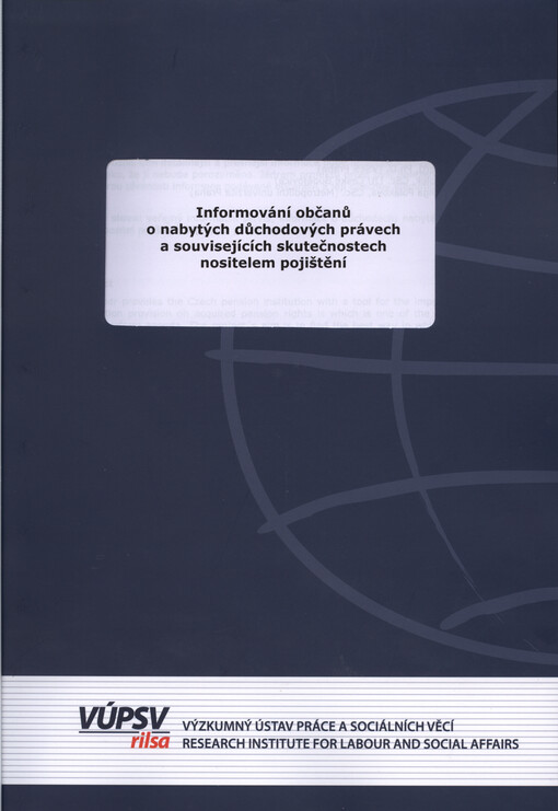 Informování občanů o nabytých důchodových právech a souvisejících skutečnostech nositelem pojištění