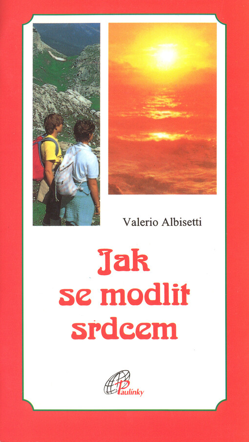 Jak se modlit srdcem