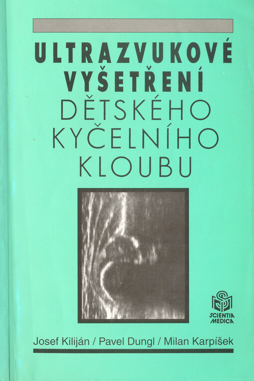 Ultrazvukové vyšetření dětského kyčelního kloubu