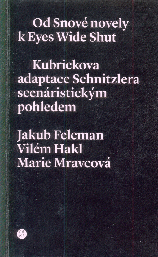 Od Snové novely k Eyes Wide Shut