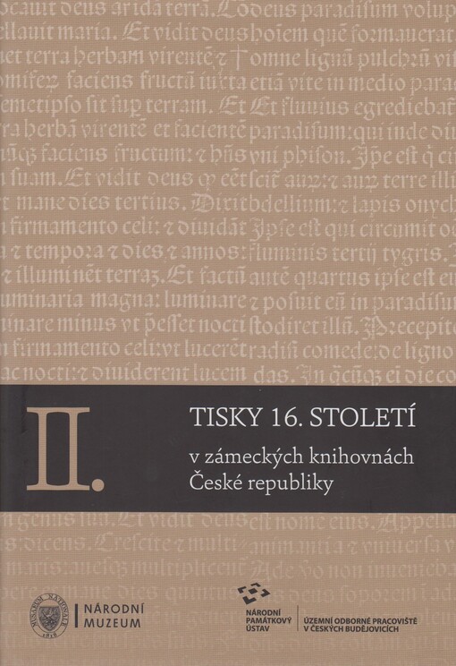 Tisky 16. století v zámeckých knihovnách České republiky