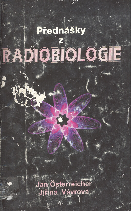Přednášky z radiobiologie