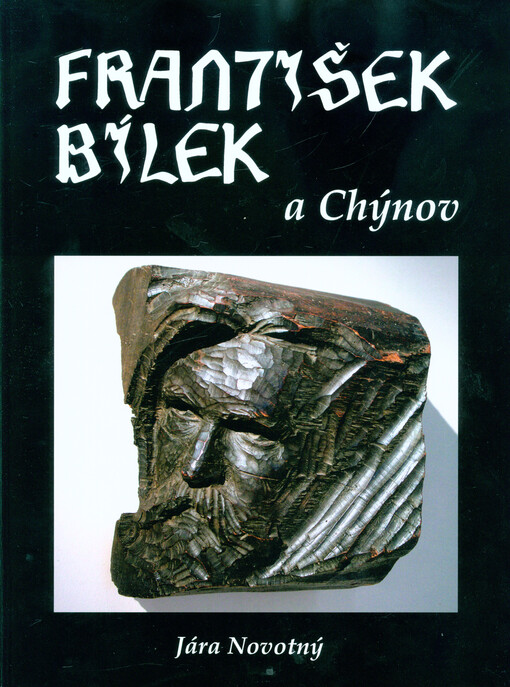 František Bílek a Chýnov