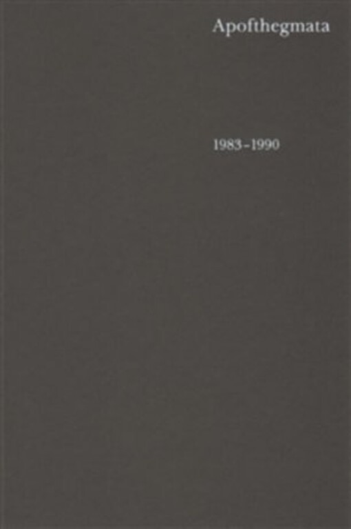 Apofthegmata 1983–1990