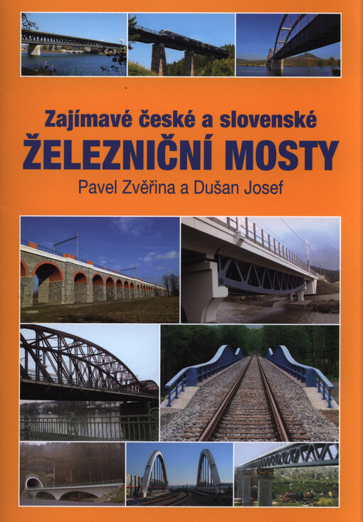 Zajímavé české a slovenské železniční mosty