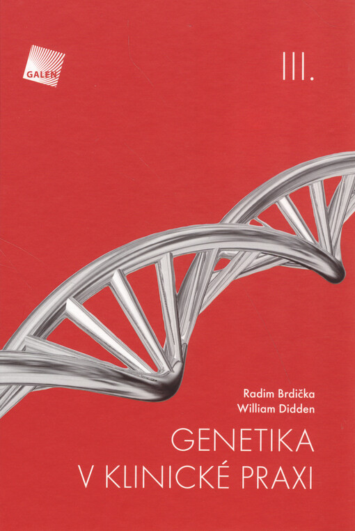 Genetika v klinické praxi