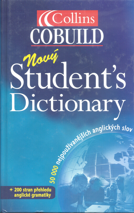 Nový student´s dictionary: [50 000 nejpoužívanějších anglických slov]