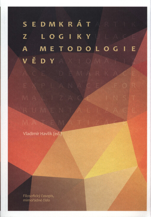 Sedmkrát z logiky a metodologie vědy