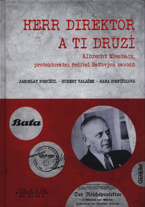 Herr Direktor a ti druzí