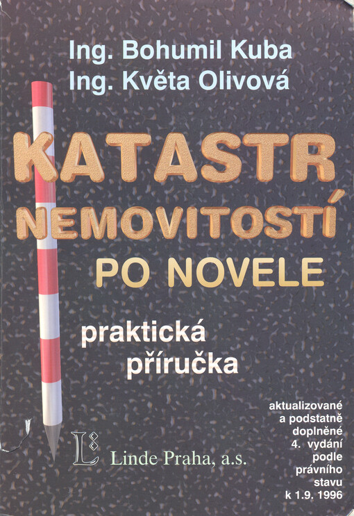 Katastr nemovitostí po novele, 4. přepracované a doplněné vydání podle stavu k 1.9.1996